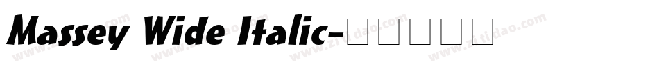 Massey Wide Italic字体转换